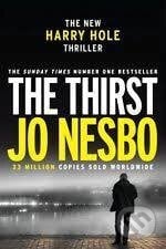 The Thirst - Jo Nesbo, Vintage, 2018