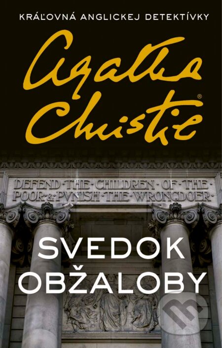 Svedok obžaloby - Agatha Christie, Slovenský spisovateľ, 2017