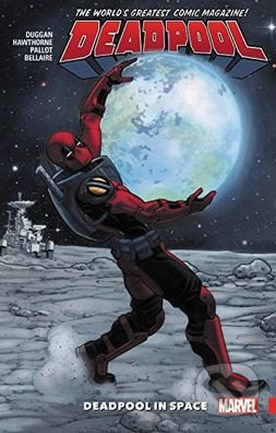 Deadpool: World's Greatest (Volume 9) (Deadpool in Space) - kniha z kategorie Komiksy