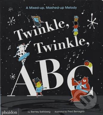 Twinkle, Twinkle, ABC - Barney Saltzberg - kniha z kategorie Naučné knihy