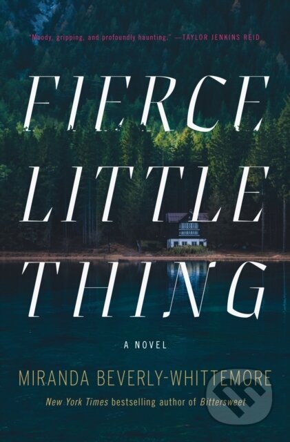 Fierce Little Thing (A Novel) - Miranda Beverly-Whittemore - kniha z kategorie Thrillery