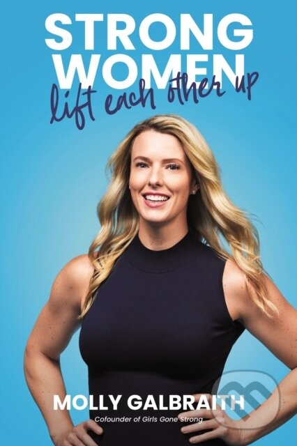 Kniha Strong Women Lift Each Other Up