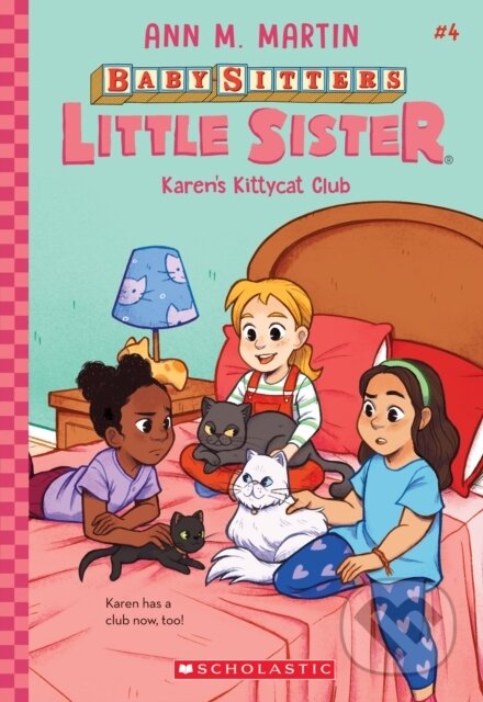 Kniha: Karen's Kittycat Club (Ann M. Martin)