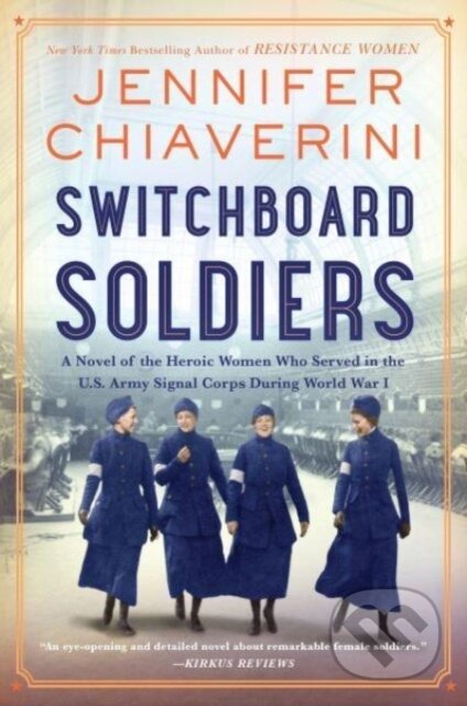 Kniha: Switchboard Soldiers (Chiaverini Jennifer). , 2023