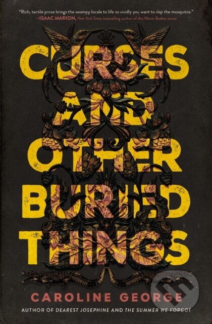 Kniha: Curses and Other Buried Things (George Caroline)