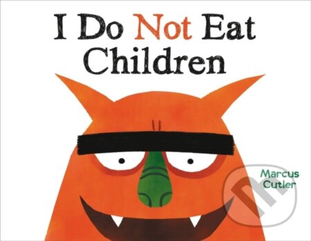 Kniha: I Do Not Eat Children (Marcus Cutler)