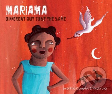 Kniha: Mariama - Different But Just the Same (Jernimo Cornelles)