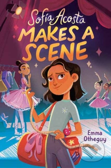 Kniha: Sofia Acosta Makes a Scene (Emma Otheguy)