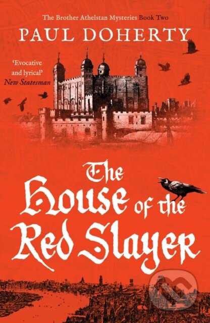 Kniha: The House of the Red Slayer (Paul Doherty). , 2021