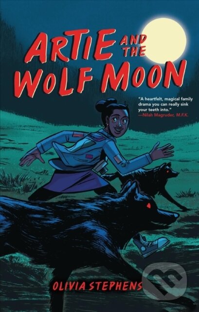 Kniha: Artie and the Wolf Moon (Stephens Olivi)
