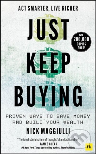 Kniha: Just Keep Buying (Magiulli Nick). , 2022