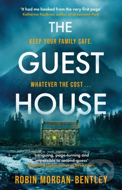 Kniha: The Guest House (Robin Morgan-Bentley)