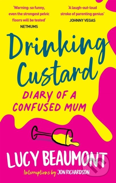 Kniha: Drinking Custard (Lucy Beaumont)