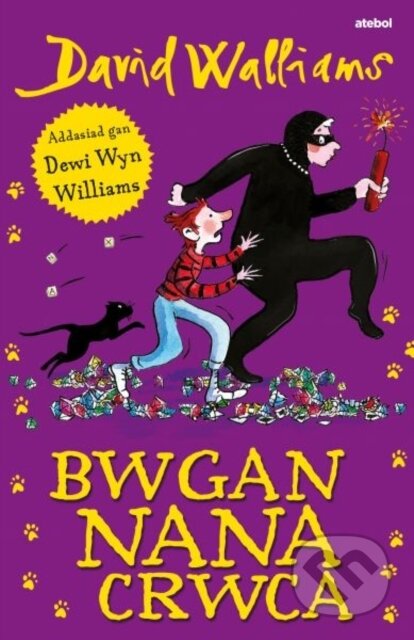 Kniha: Bwgan Nana Crwca (David Walliams)