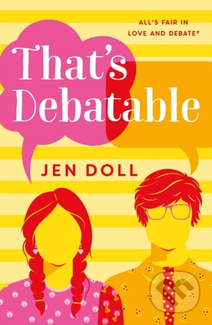 Kniha: That's Debatable (Jen Doll)