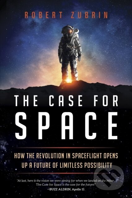 Kniha: The Case for Space (Robert Zubrin)