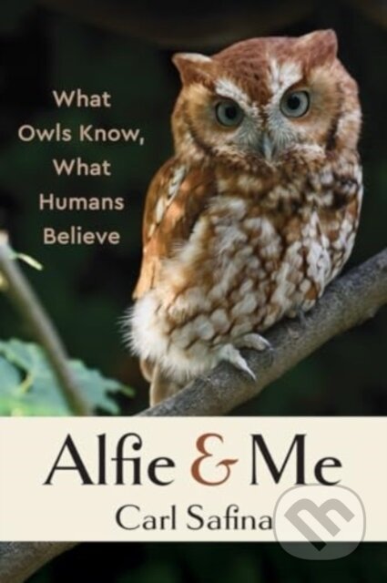 Kniha: Alfie and Me (Carl Safina)