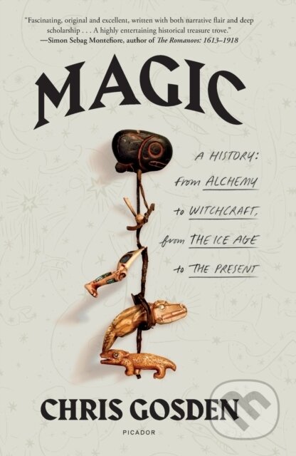 Kniha: Magic: A History (Chris Gosden)