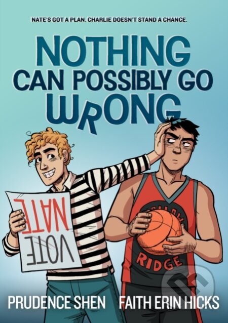 Kniha: Nothing Can Possibly Go Wrong (Prudence Shen)