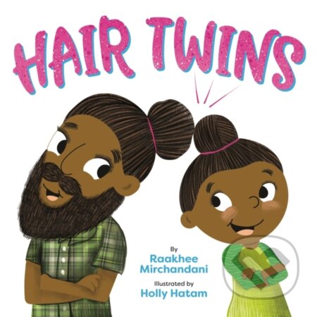 Kniha: Hair Twins (Raakhee Mirchandani)