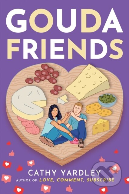 Kniha: Gouda Friends (Cathy Yardley). , 2022