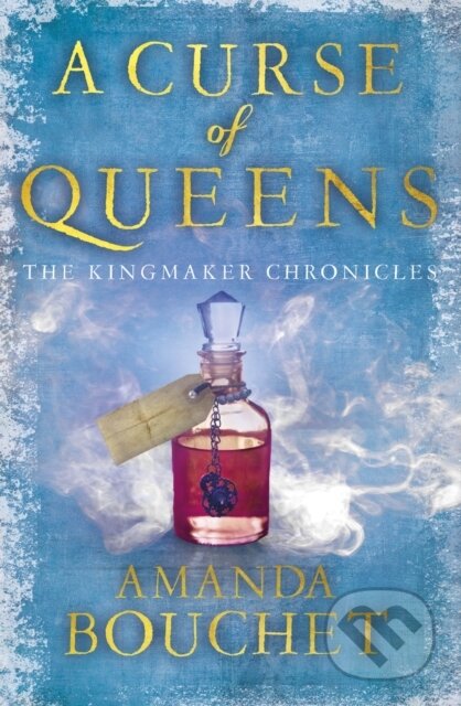 A Curse of Queens (Enter an enthralling world of romantic fantasy) - kniha z kategorie Fantasy