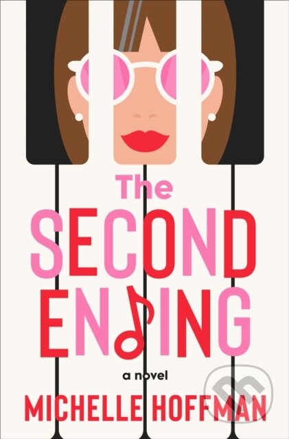 Kniha: The Second Ending (Michelle Hoffman). Ballantine, 2023