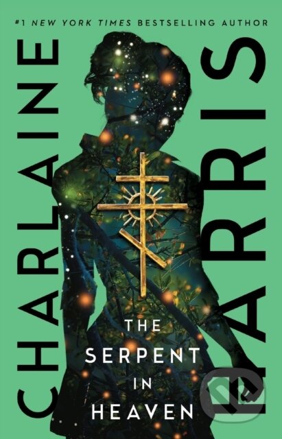 Kniha: The Serpent in Heaven (Charlaine Harris). , 2023
