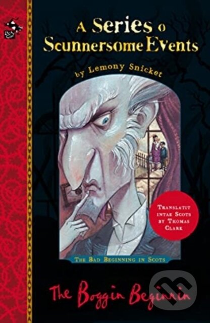 Kniha: The Boggin Beginnin (Lemony Snicket)