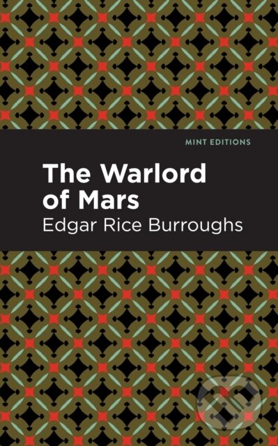 Kniha: The Warlord of Mars (Edgar Rice Burroughs)