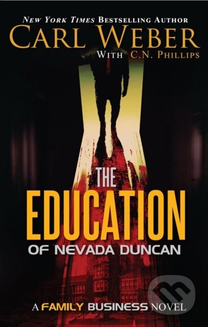 Kniha: The Education of Nevada Duncan (Carl Weber a Phillips N. C.). , 2022