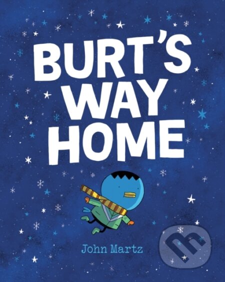 Kniha: Burt's Way Home (John Martz)