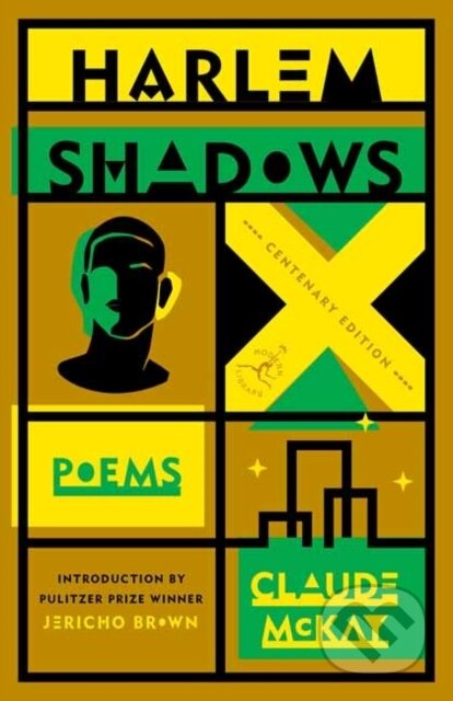 Kniha: Harlem Shadows (Claude McKay a Jericho Brown)