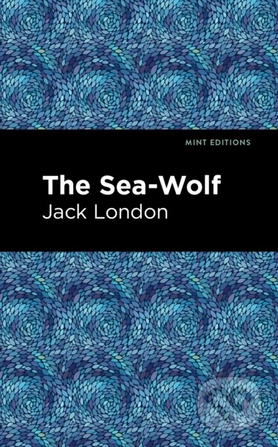 Kniha: The Sea-Wolf (Jack London). , 2021