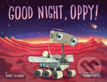 Kniha: Good Night, Oppy! (James Mcgowan)