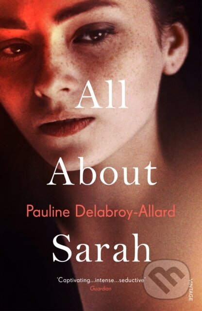 Kniha: All About Sarah (Pauline Delabroy-Allard)
