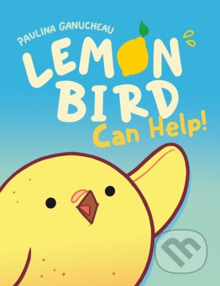 Kniha: Lemon Bird (Paulina Ganucheau)