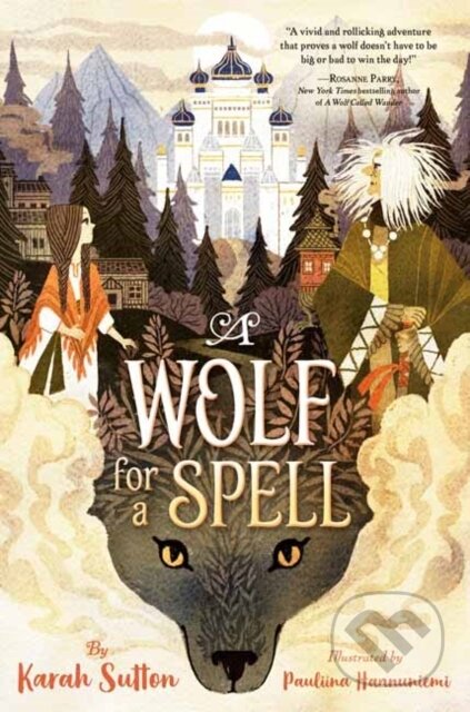 Kniha: A Wolf for a Spell (Karah Sutton)