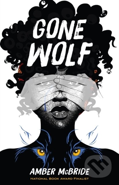 Kniha: Gone Wolf (Amber McBride)