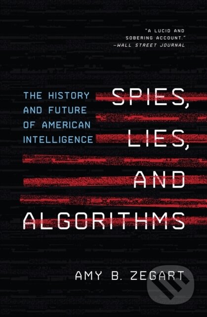 Spies, Lies, and Algorithms koupíte na Martinus.cz