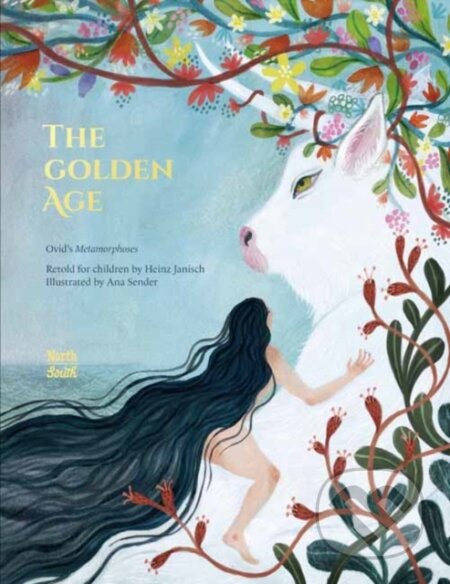 Kniha: The Golden Age (Ana Sender a Ovid)