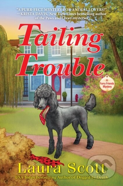 Kniha: Tailing Trouble (Laura Scott)