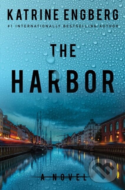 Kniha: The Harbor (Katrine Engberg). Gallery/Scout Press, 2022