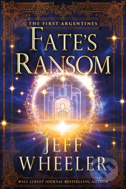 Kniha: Fate's Ransom (Jeff Wheeler). , 2022