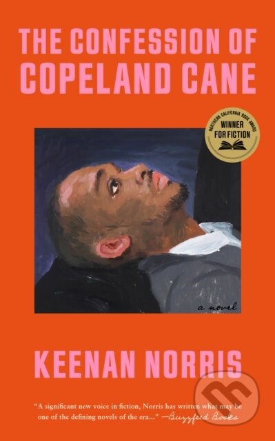 Kniha: The Confession of Copeland Cane (Keenan Norris). The Unnamed Press, 2023