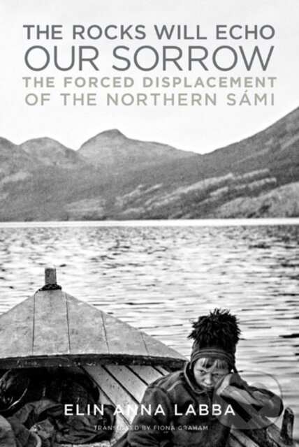 Kniha Rocks Will Echo Our Sorrow