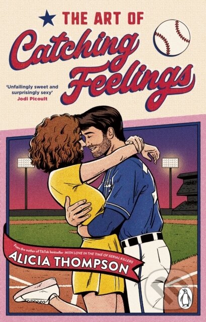 The Art of Catching Feelings - Thompson Alicia - kniha z kategorie Romantika