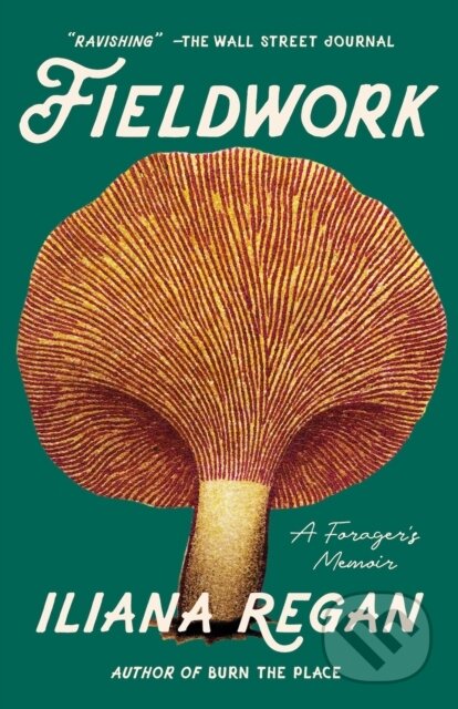 Kniha: Fieldwork (Iliana Regan)
