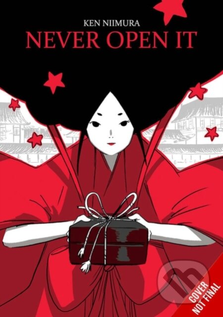 Kniha: Never Open It: The Taboo Trilogy (Abigail Blackman a Jose Maria Niimura)