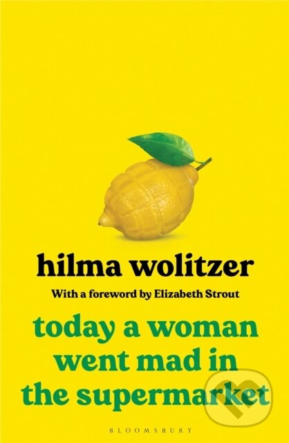 Today a Woman Went Mad in the Supermarket koupíte na Martinus.cz